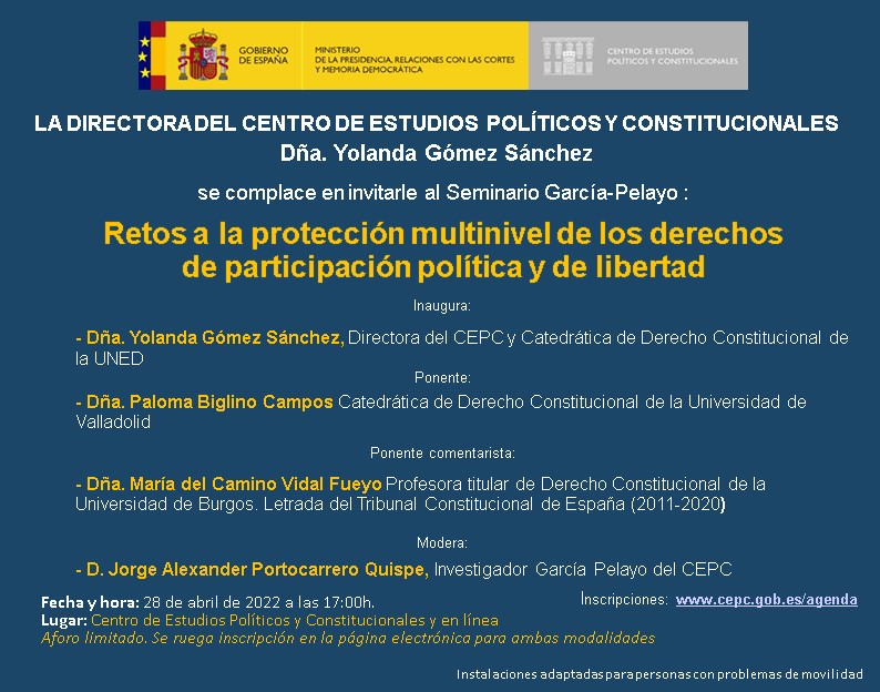 Seminario García-Pelayo :  Retos a la protección multinivel de los derechos de participación política y de libertad