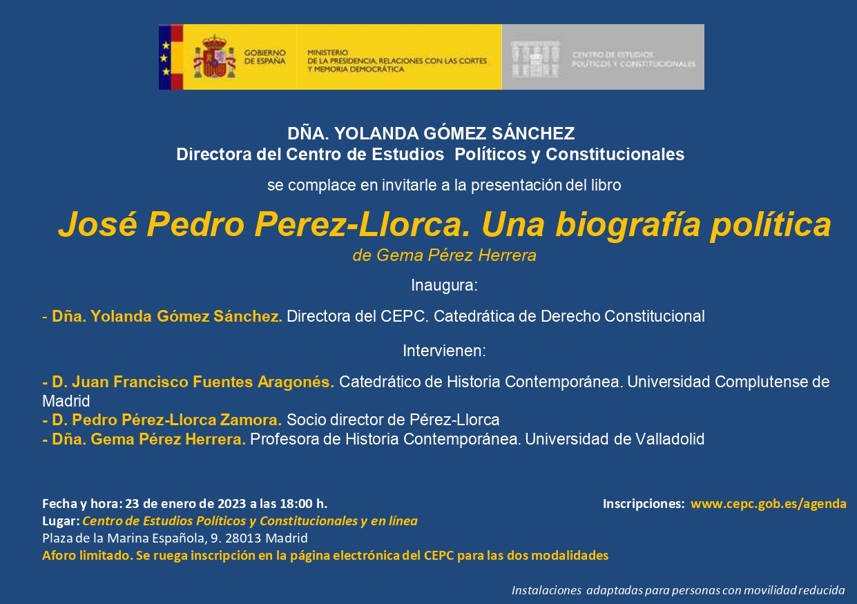 Presentación del libro José Pedro Perez-Llorca. Una biografía política.