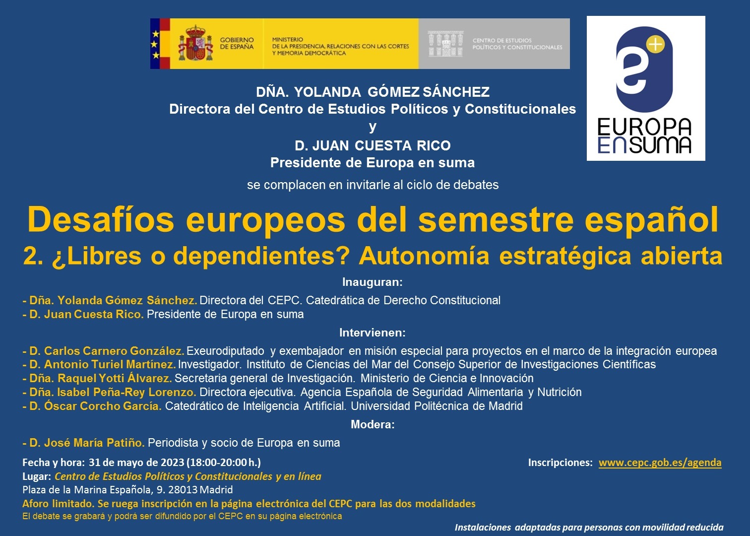 Desafíos europeos del semestre español "¿Libres o dependientes? Autonomía estratégica abierta"