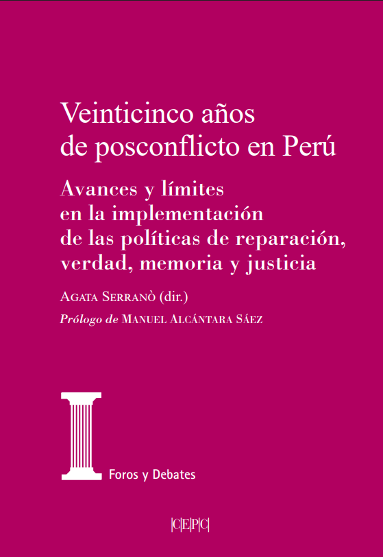 Presentación del libro "Veinticinco años de posconflicto en Perú. Avances y límites en la implementación de las políticas de reparación, verdad, memoria y justicia"