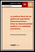 La política fiscal de los gobiernos populistas latinoamericanos. Entre la intencionalidad política y la viabilidad económica