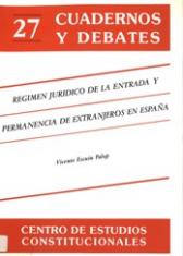 Régimen jurídico de la entrada y permanencia de extranjeros en España