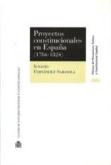 Proyectos constitucionales en España (1786-1824)