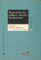 Representación política y derecho  fundamental. La participación política representativa en la Constitución Española de 1978