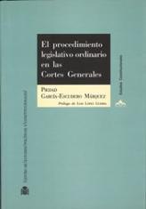 El procedimiento legislativo ordinario en las Cortes Generales