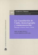 La Constitución de Cádiz: historiografía y conmemoración. Homenaje a Francisco Tomás y Valiente