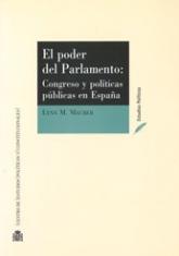 El poder del Parlamento: Congreso y políticas públicas en España