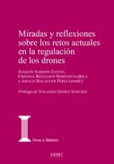 Miradas y reflexiones sobre los retos actuales en la regulación de los drones