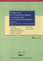 Setenta años de Constitución Italiana y cuarenta años de Constitución Española
