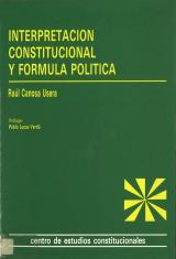Interpretación constitucional y fórmula política.