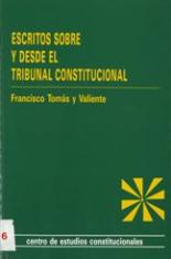 Escritos sobre y desde el Tribunal Constitucional.