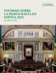 Informe sobre la democracia en España 2022. El largo plazo