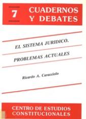El sistema jurídico. problemas actuales