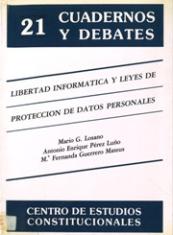 Libertad informática y leyes de protección de datos personales