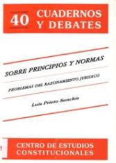 Sobre principios y normas. Problemas del razonamiento jurídico