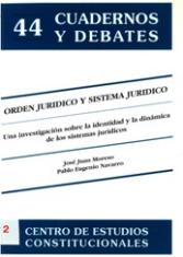 Orden jurídico y sistema jurídico. Una investigación sobre la identidad y la dinámica de los sistemas jurídicos