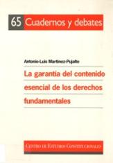 La garantía del contenido esencial de los derechos fundamentales