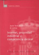 Internet, propiedad industrial y competencia desleal.