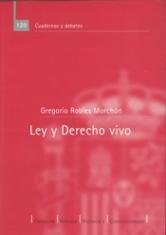 Ley y derecho vivo. Método jurídico y sociología del derecho en Eugen Ehrlich.