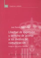 Libertad de expresión y derecho de acceso a los medios de comunicación.