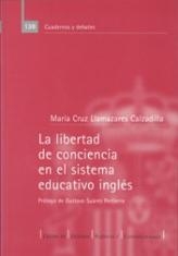 La libertad de conciencia en el sistema educativo inglés.
