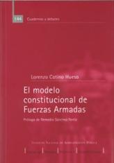 El modelo constitucional de Fuerzas Armadas