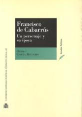 Francisco de Cabarrús. Un personaje y su época