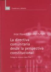 La directiva comunitaria desde la perspectiva constitucional