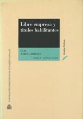 Libre empresa y títulos habilitantes
