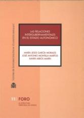 Las relaciones intergubernamentales en el Estado Autonómico