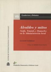 Alcaldes y mitos. Sísifo, Tántalo y Damocles en la Administración local