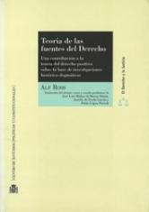 Teoría de las fuentes del Derecho. (Una contribución a la teoría del derecho positivo sobre la base de investigaciones histórico-dogmáticas)