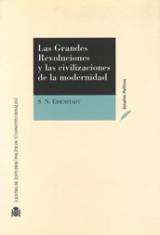 Las grandes revoluciones y las civilizaciones de la modernidad