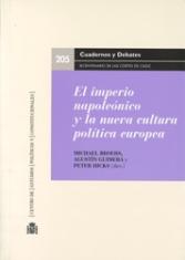 El imperio napoleónico y la nueva cultura política europea