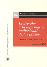 El derecho a la información audiovisual de los juicios 