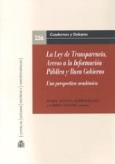 La Ley de Transparencia, Acceso a la Información Pública y Buen Gobierno. Una perspectiva académica