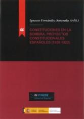 Constituciones en la sombra. Proyectos constitucionales españoles (1809-1823)