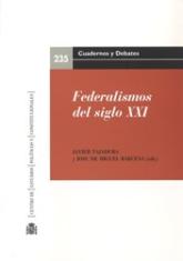 Federalismos del siglo XXI