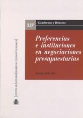 Preferencias e instituciones en negociaciones presupuestarias. Un análisis comparativo de las negociaciones del Marco Financiero Plurianual de la Unión Europea para el periodo 2014-2020