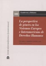 La perspectiva de género en los Sistemas Europeo e Interamericano de Derechos Humanos