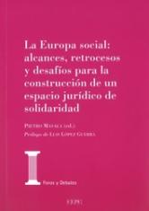 La Europa social: alcances, retrocesos y desafíos para la construcción de un espacio jurídico de solidaridad