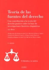 Teoría de las fuentes del derecho. Una contribución a la teoría del derecho positivo sobre la base de investigaciones histórico-dogmáticas