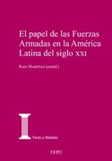 El papel de las Fuerzas Armadas en la América Latina del siglo XXI
