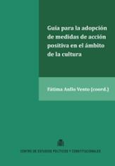 Guía para la adopción de medidas de acción positiva en el ámbito de la cultura