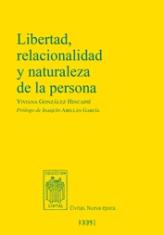 Libertad, relacionalidad y naturaleza de la persona. Un diálogo desde Robert Spaemann con el construccionismo social