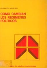 Cómo cambian los regímenes políticos.