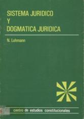 Sistema jurídico y dogmática jurídica.