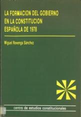 La formación del Gobierno en la Constitución española de 1978.