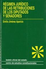 Régimen jurídico de las retribuciones de los diputados y senadores.