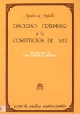 Discurso preliminar a la Constitución de 1812.